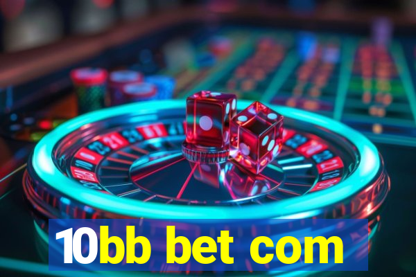 10bb bet com